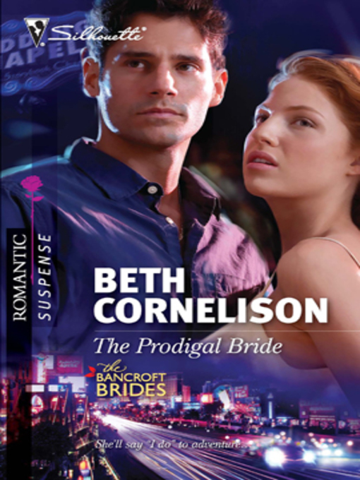 Title details for The Prodigal Bride by Beth Cornelison - Available